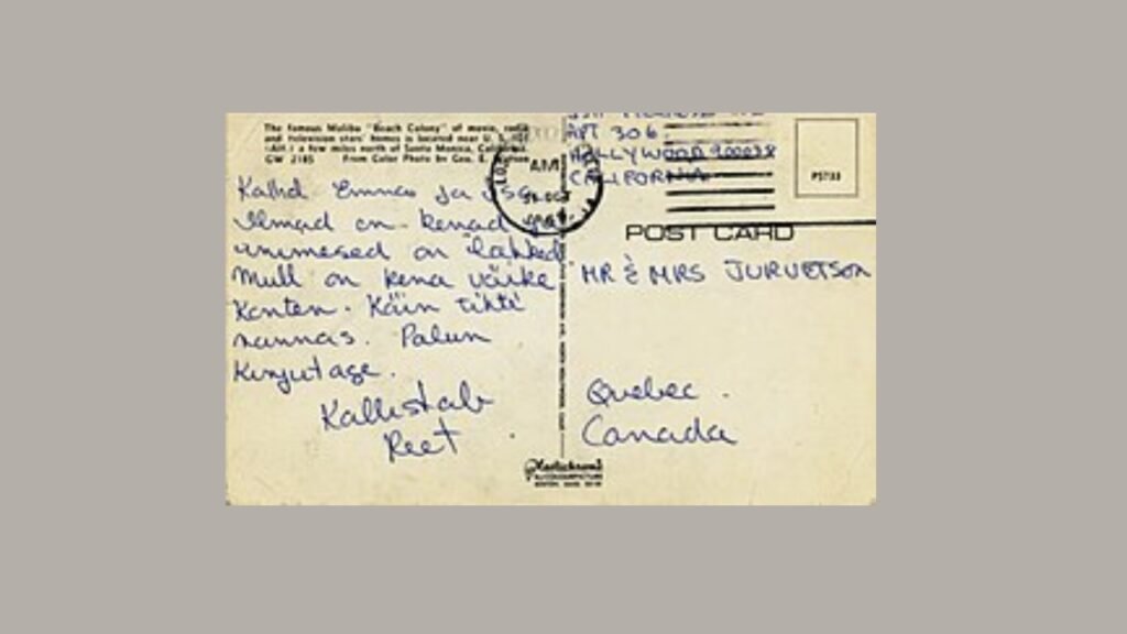 Handwritten postcard in Estonian sent by Reet Jurvetson to her parents from Hollywood California in October 1969.